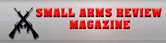 Small Arms Review Magazine